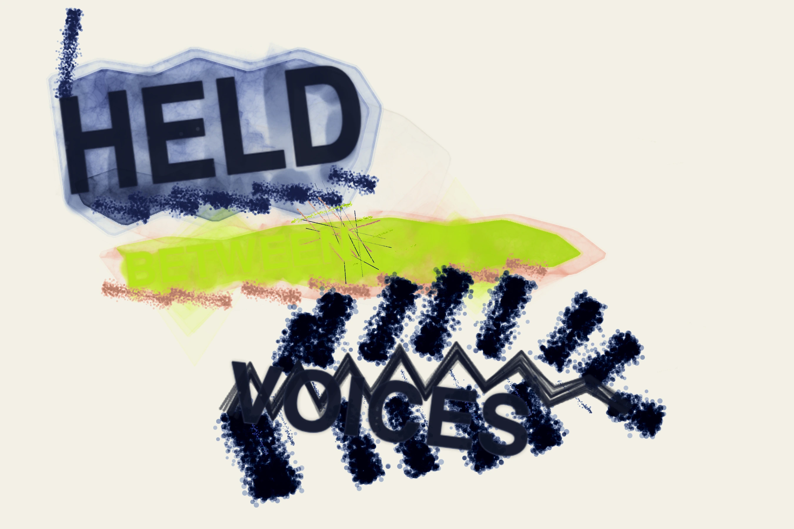 Held Between Voices